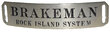 ROCK ISLAND SYSTEM BRAKEMAN BADGE