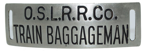 OSL RR CO TRAIN BAGGAGEMAN BADGE