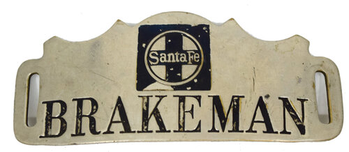 SANTA FE BRAKEMAN BADGE