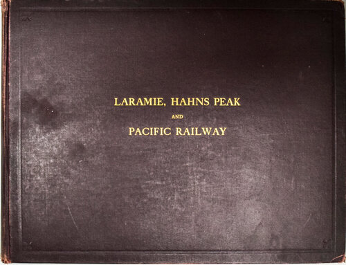 LARAMIE HAHNS PEAK & PACIFIC RAILWAY BOOK