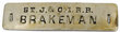 ST J & G I RR BRAKEMAN BADGE
