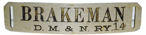 DM&N RY 14 BRAKEMAN BADGE