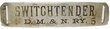 View lot 42 DM&RY 5 SWITCHTENDER BADGE