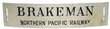 View lot 53 NORTHERN PACIFIC RAILWAY BRAKEMAN