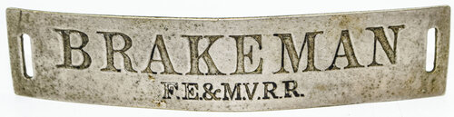 FE&MVRR BRAKEMAN BADGE