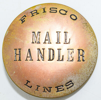 FRISCO LINES MAIL HANDLER BADGE