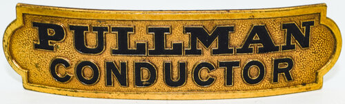 PULLMAN CONDUCTOR BADGE