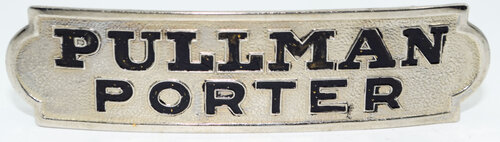 PULLMAN PORTER BADGE