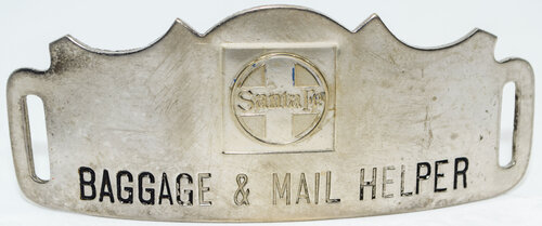SANTA FE BAGGAGE & MAIL HELPER BADGE
