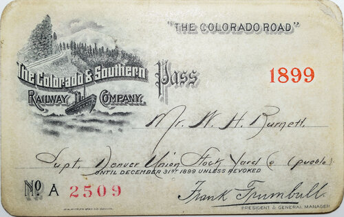 COLORADO & SOUTHERN RAILWAY COMPANY PASS