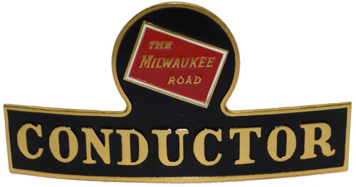 the MILWAUKEE ROAD CONDUCTOR BADGE