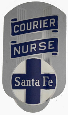 SANTA FE COURIER NURSE BADGE