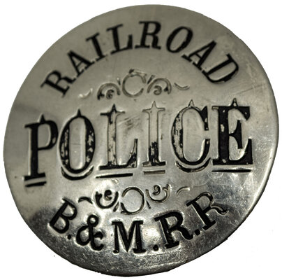 B&MRR RAILROAD POLICE BADGE