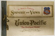 UNION PACIFIC SOUVENIR BOOKLET