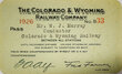 COLORADO & WYOMING RY CO PASS