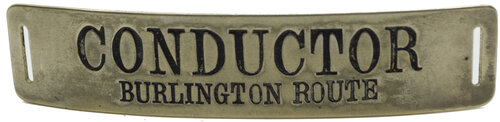 BURLINGTON ROUTE CONDUCTOR BADGE