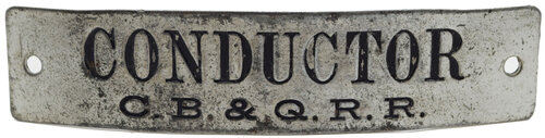 CB&Q RR CONDUCTOR BADGE