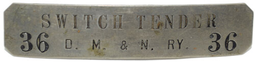 DM&N RY SWITCH TENDER 36 BADGE