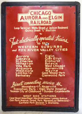 CHICAGO AURORA AND ELGIN RAILROAD SIGN