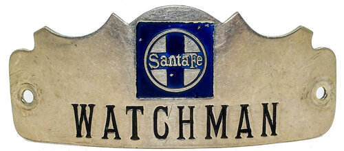 SANTA FE WATCHMAN BADGE  

