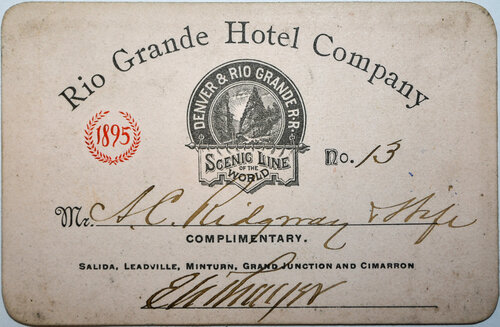 RIO GRANDE HOTEL COMPANY PASS