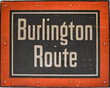 BURLINGTON ROUTE SIGN
