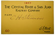 CRYSTAL RIVER & SAN JUAN RY COMPANY PASS