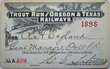 TROUT RUN & OREGON & TEXAS RAILWAY PASS