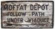 MOFFAT DEPOT SIGN