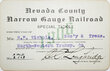 NEVADA COUNTY NARROW GAUGE RR PASS