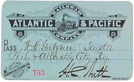 ATLANTIC & PACIFIC RAILROAD COMPANY PASS