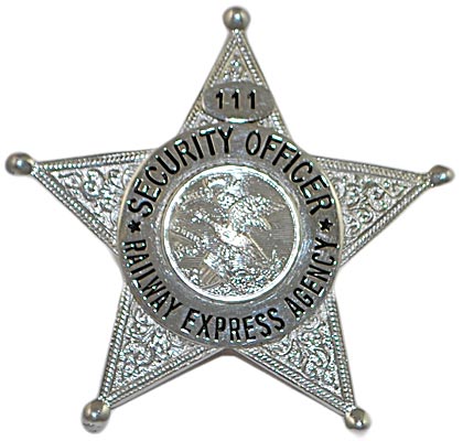 RAILWAY EXPRESS AGENCY SECURITY OFFICER 111 BADGE
