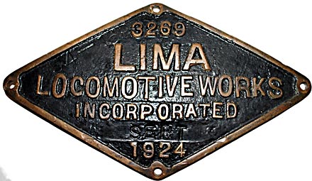 LIMA LOCOMOTIVE WORKS INCORPORATED BUILDERS PLATE