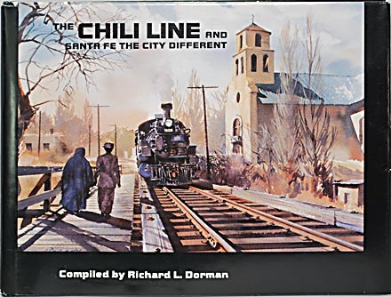 THE CHILI LINE AND SANTA FE THE CITY DIFFERENT