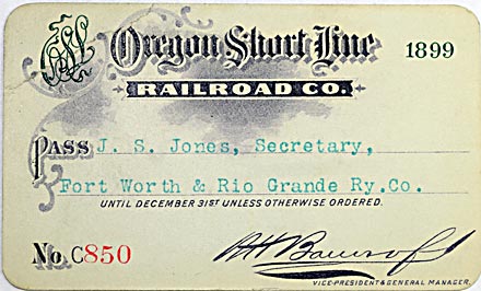 OREGON SHORT LINE RAILROAD CO PASS