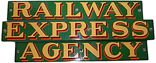 RAILWAY EXPRESS AGENCY SIGN